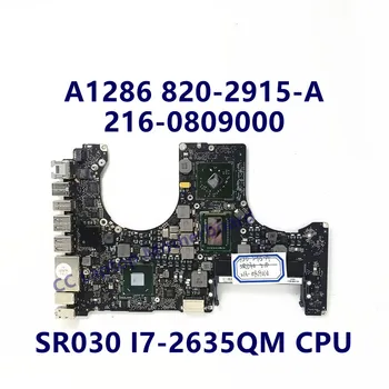 820-2915-2.0 GHZ Mainboard עבור אפל A1286 מחשב נייד לוח אם עם SR030 I7-2635QM CPU SLJ4P 216-0809000 100% מלא עובד טוב