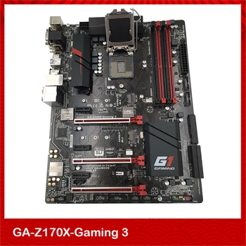 על GA-Z170X-Gaming 3 LGA1151 Z170 DDR4 32GB תמיכה 6 ו-7 דור המעבדים לוח האם המקורי באיכות טובה
